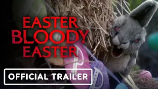 Easter Bloody Easter - Official Trailer (2024) Diane Foster, Kelly Grant, Allison Lobel