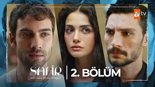 Safir 2. Bölüm @atvturkiye