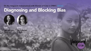 Diagnosing & Blocking Bias with Ina Coleman [On the Vanguard - S5 E2]