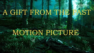 Horizon Zero Dawn - A Gift From The Past - fan made movie