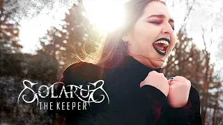 SOLARUS - The Keeper (Official Music Video)