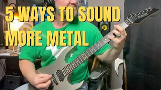 5 Ways to Make Your Guitar Progressions Sound More Metal