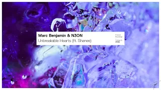 Marc Benjamin & N3ON - Unbreakable Hearts (ft. Shanee)