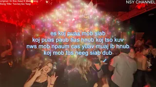 Tus Koj Tso Tseg - Ci Nra Hawj ft. Maila Yang (with Lyrics)