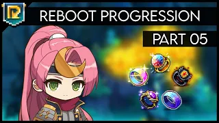 [05] Reboot Progression | Part 05: A Sharp Uptick in Power