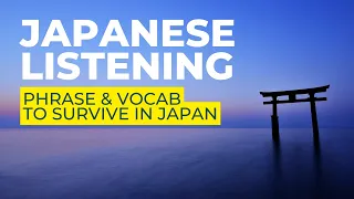 Japanese Listening 101 🇯🇵 Phrase & Vocabulary for to SURVIVE in JAPAN 🎆👺