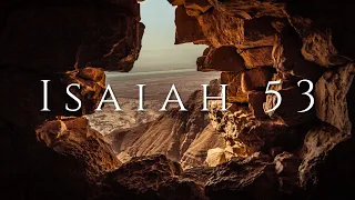 ISAIAH 53 | Singing the Scriptures | MEDITATION MUSIC | Epic soundtrack