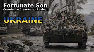 Ukraine (Fortunate Son)