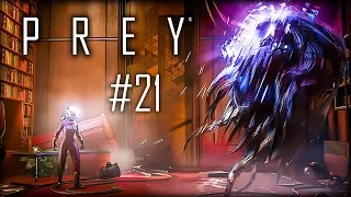 PREY - Скрытный ТЕЛЕПАТ #21