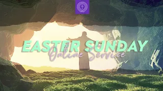 04/12/20 Easter Sunday Online Service