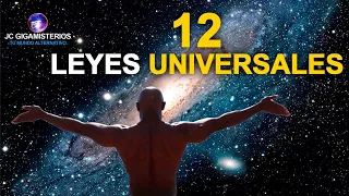 Las 12 Leyes Universales Espirituales que Cambiarán tu Vida ¿Las conoces?