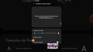 tutorial simples de como mudar a letra do seu celular bem rapidinho