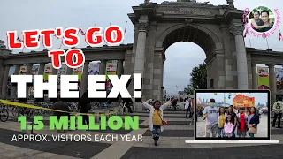 LET'S GO TO THE EX! 🔴 CANADIAN NATIONAL EXHIBITION (CNE)