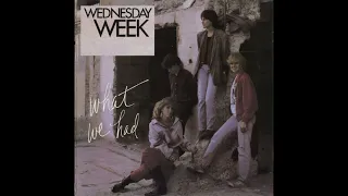 If Only - Wednesday Week | What We Had (1987)