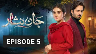 Jaan Nisar next episode 5 | Jaan Nisar episode 5 review | 17 May 2024 | Misbah Reviews