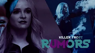 Killer Frost || Rumors [+Ervia Tangerine]