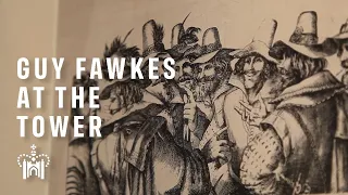 Guy Fawkes and the Tower of London