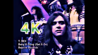 T. Rex - (Bang A Gong) Get It On [1971] - Remaster