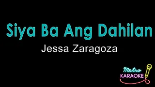 Jessa Zaragoza - Siya Ba Ang Dahilan