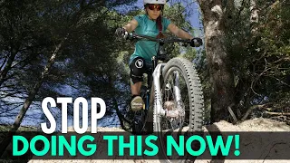 🫣 BAD HABITS! 5 Common MTB Skills Errors and Riding Mistakes - How and why NOT TO ride like this!