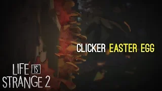 Life Is Strange 2 and The Last Of Us Easter Egg