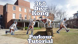 How To 360 Dive Kong - Parkour Tutorial by Bob Reese