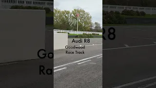 Audi R8 V10 at Goodwood Race Track - Pure Sound #goodwood #audi #audir8 #race #trackday #v10