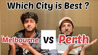 Which City is best ? | | Melbourne Vs Perth 🇦🇺| |