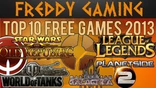 Top 10 Free Games 2013 PC (All Genres)