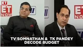 Decoding the FY22 Budget | Expenditure Secy TV Somnathan & DIPAM Secy TK Pandey to ET NOW