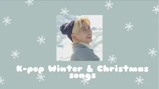 K-pop playlist Winter & Christmas songs pt1 // Кпоп плейлист Зимних и Рождественских песен