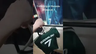 Cristiano Ronaldo Jerseys Collection part 1