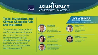 Asian Impact Webinar 59: Trade, Investment, and Climate Change in Asia and the Pacific