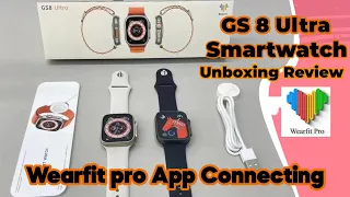 Gs8 Ultra Smartwatch Unboxing | WearFit pro App Connecting Review | #Gs8ultra Apple Watch Series 8 |