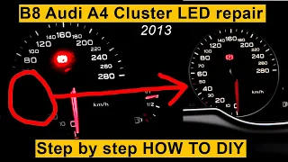 HOW TO repair 2013 Audi A4 B8 Cluster Speedometer LED backlight DIY Video | Plus bad jokes