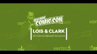 NYCC 2018: Lois and Clark 25th Anniversary Reunion