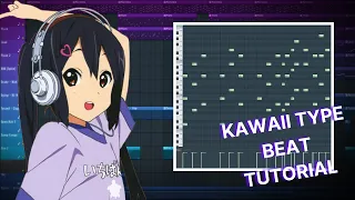 HOW I MAKE KAWAII BEATS | Cute/Happy Triplet Type Beat Tutorial