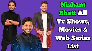 Nishant Bhatt All Tv Serials List || Full Filmography || All Web Series List || Bigg Boss....