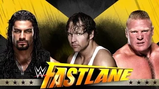 WWE Fastlane 2016 || Roman Reigns vs. Brock Lesnar vs. Dean Ambrose  || 22nd Feb