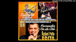 50 MINUTOS CON LO MEJOR DEL POLLO BRITO VERSION BAILABLE VOL. 2 - FREE COVER