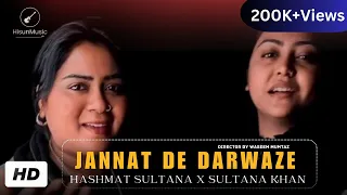 Jannat De Darwaze | Hashmat Sultana X Sultana Khan | Latest Punjabi Songs 2024 | Hisun Music