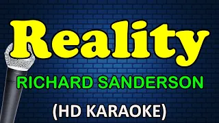 REALITY - Richard Sanderson (HD Karaoke)