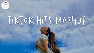 Tiktok hits mashup 🍕 Viral hits 2022 ~ Good tiktok songs