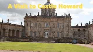 A visit to Castle Howard