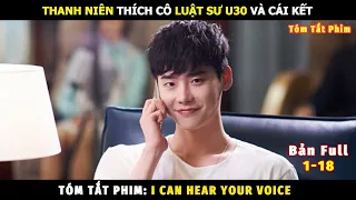 Review Phim Đôi Tai Ngoại Cảm Bản Full | Tóm Tắt Phim I Can Hear Your Voice | Lee Jong Suk