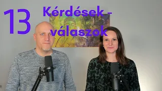 Csak "létezem", és ennyi az egész - Kérdések/Válaszok #13