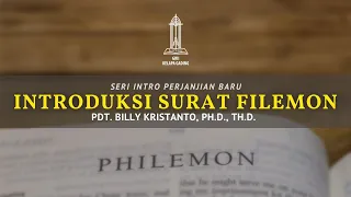 Introduksi Surat Filemon - Pdt  Billy Kristanto | GRII KG