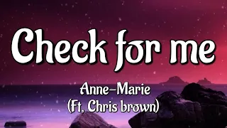 Ann Marie - Check For Me (feat. Chris Brown) (Song Lyrics)
