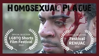 Homosexual Plague (Short Film)