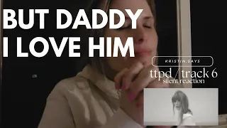 TTPD -- But Daddy I Love Him -- Midnight Release Silent Reaction